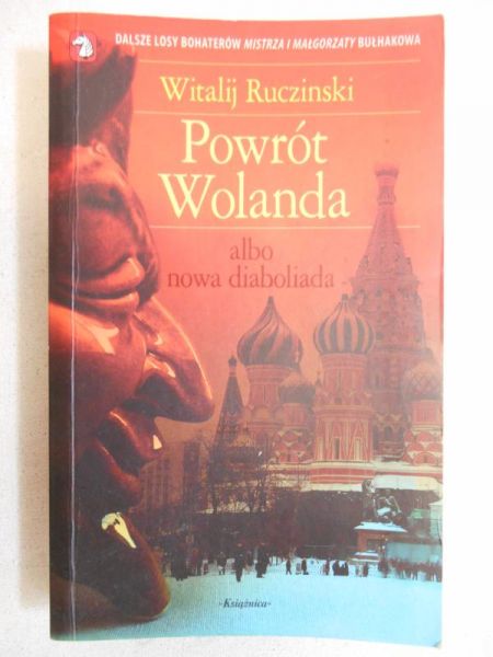 Powrót Wolanda albo nowa diaboliada