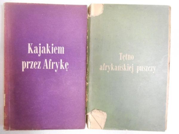 Kajakiem przez Afrykę  Tętno afrykańskiej puszczy
