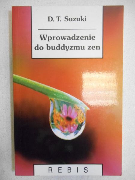Suzuki D.T. - Wprowadzenie do buddyzmu zen