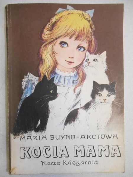 Buyno-Arctowa Maria - Kocia mama