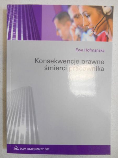 Konsekwencje prawne śmierci pracownika