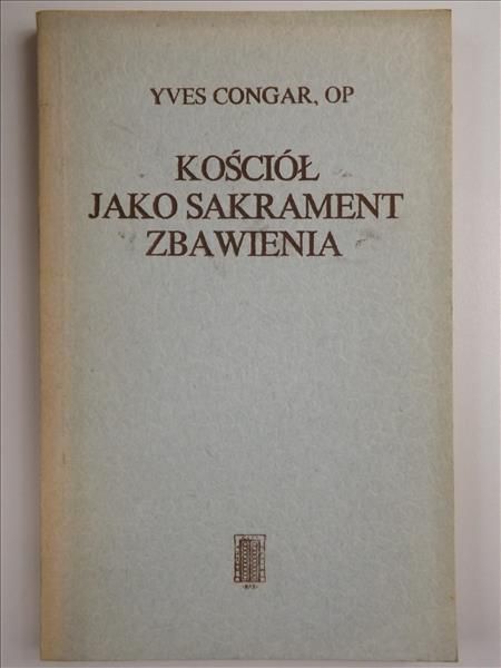 Kościół jako sakrament zbawienia