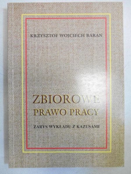Zbiorowe prawo pracy