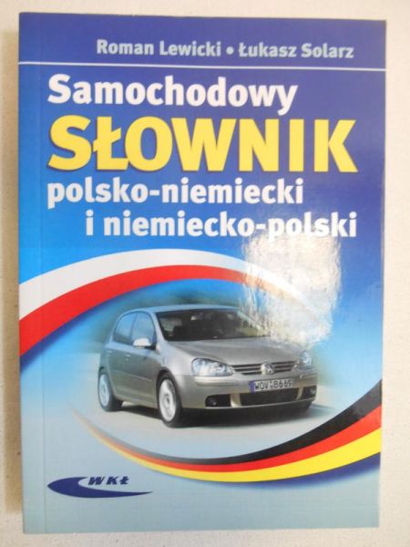 Lewicki Roman - Samochodowy słownik polsko-niemiecki i niemiecko-polski