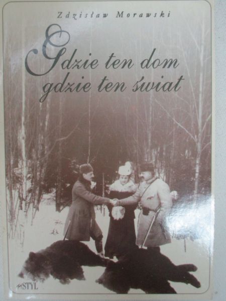 Gdzie ten dom, gdzie ten świat