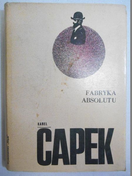 Capek Karel - Fabryka absurdu