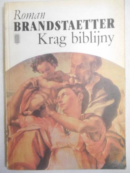 Brandstaetter Roman  - Krąg biblijny