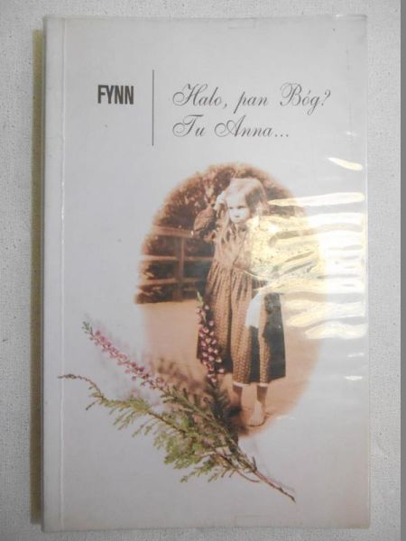 Fynn - Halo, pan Bóg? Tu Anna...