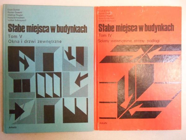 Słabe miejsca w budynkach, t. 4 i 5