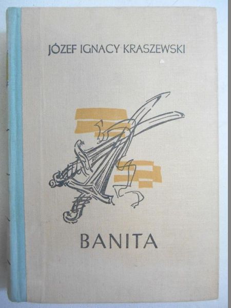 Kraszewski Józef Ignacy - Banita