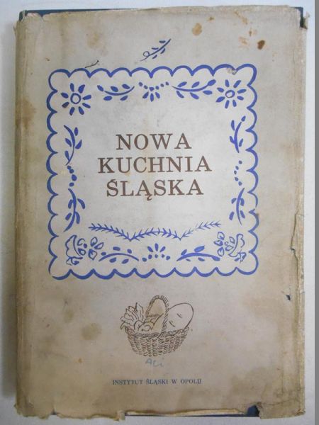 Słomczyńska Otylia (red.) - Nowa kuchnia śląska
