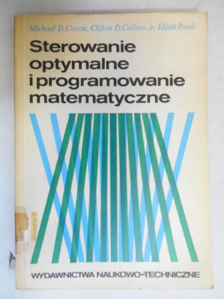 Canon D. Michael - Sterowanie optymalne i programowanie matematyczne