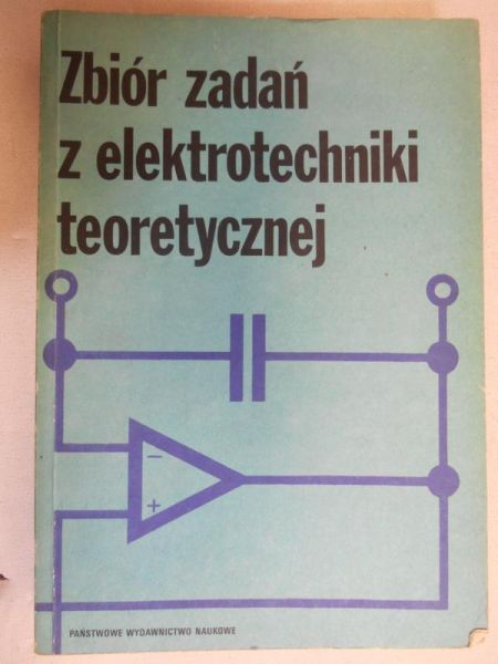 Cichocki Andrzej - Zbiór zadań z elektrotechniki teoretycznej