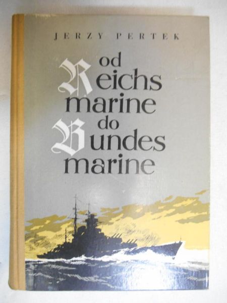 Od Reichsmarine do Bundesmarine