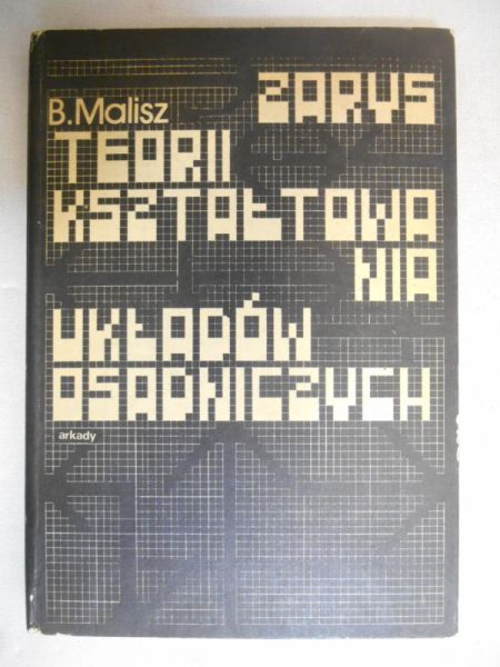 Zarys teorii kształtowania układów osadniczych