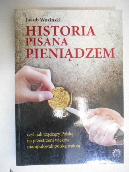 Wozinski  - Historia pisana pieniądzem