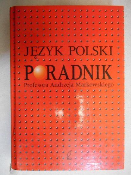 Język polski. Poradnik Profesora a ego