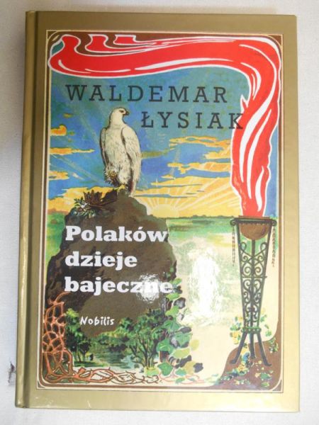 Polaków dzieje bajeczne