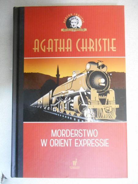 Christie Agatha - Morderstwo w orient Expressie