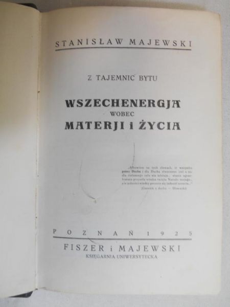 Majewski Stanisław - Wszechenergja wobec materji i życia, 1925 r.