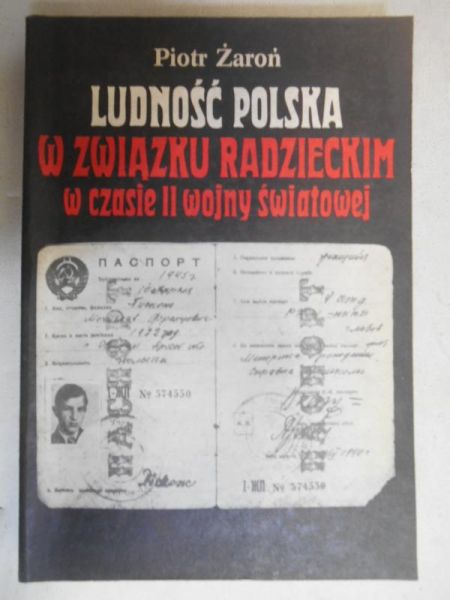 Ludność polska w związku radzieckim w czasie II wojny światowej