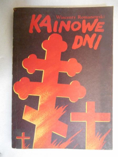 Romanowski Wincenty - Kainowe dni