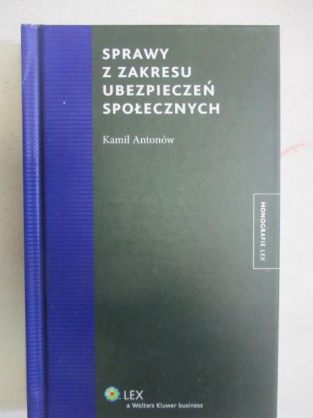 Sprawy z zakresu ubezpieczeń społecznych