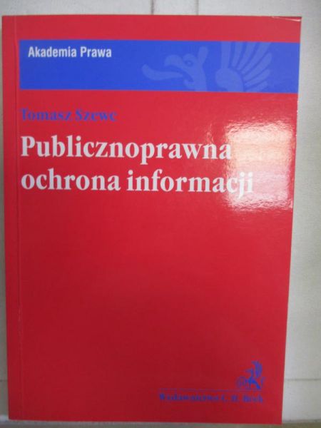 Publicznoprawna ochrona informacji