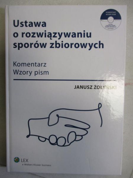 Ustawa o rozwiązywaniu sporów zbiorowych