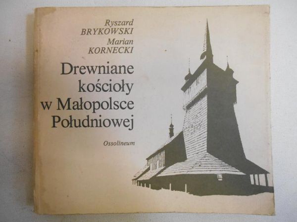 Drewniane kościoły w Małopolsce Południowej