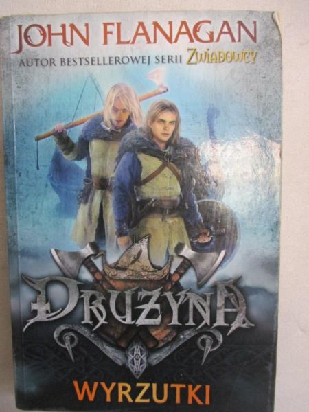 Drużyna. Wyrzutki