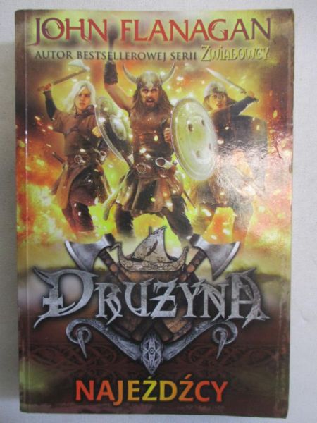 Drużyna. Najeźdźcy