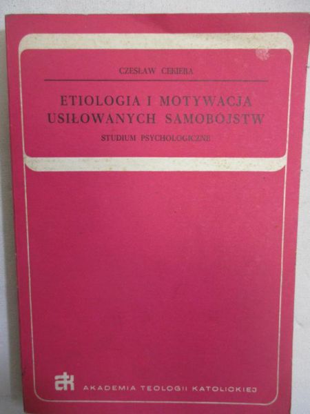 Etiologia i motywacja usiłowanych samobójstw