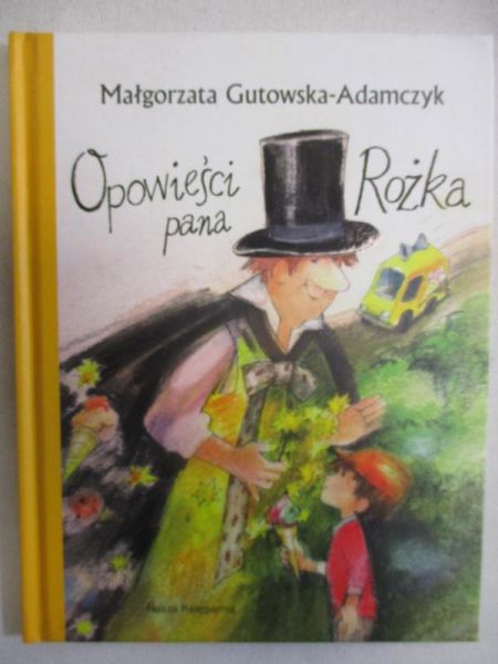 Adamczyk Małgorzata - Opowieści pana Rożka
