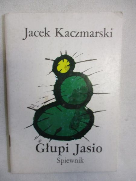Głupi Jasio. Śpiewnik