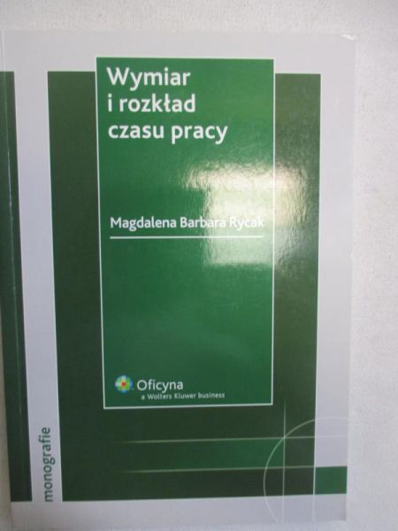 Wymiar i rozkład czasu pracy
