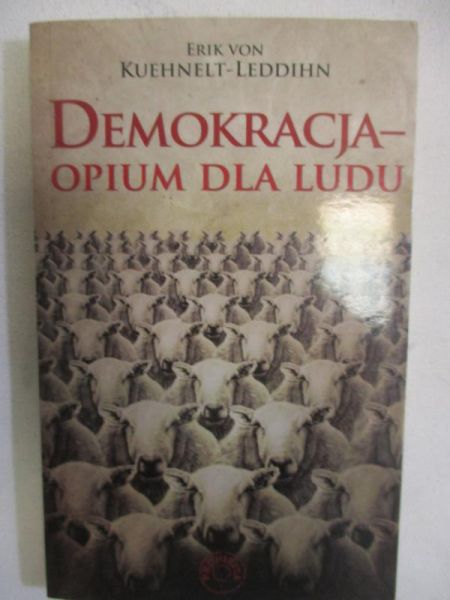 Demokracja - opium dla ludu
