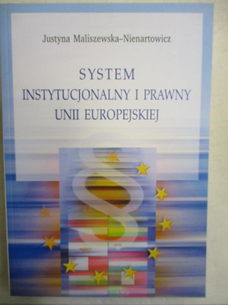System instytucjonalny i prawny Unii Europejskiej