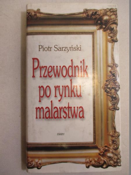 Przewodnik po rynku malarstwa
