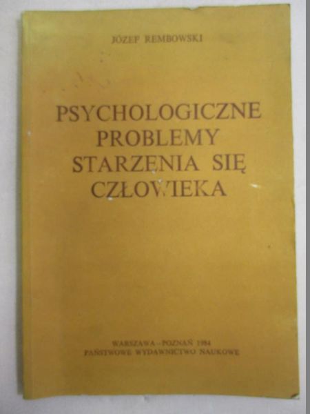 Psychologiczne problemy starzenia się człowieka