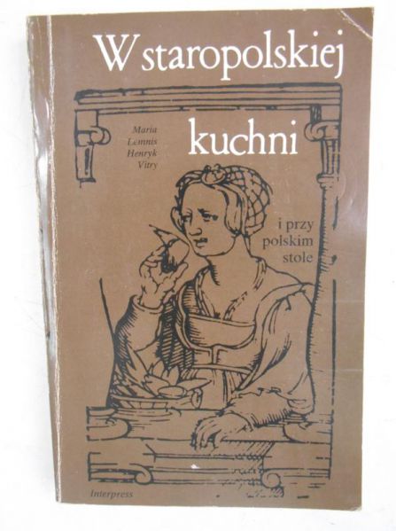 W staropolskiej kuchni