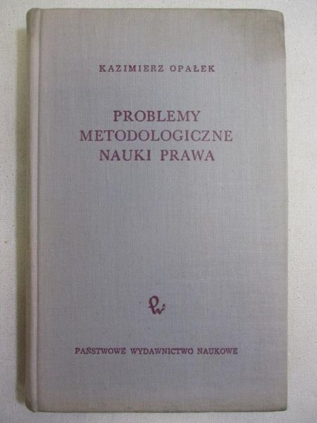 Problemy metodologiczne nauki prawa
