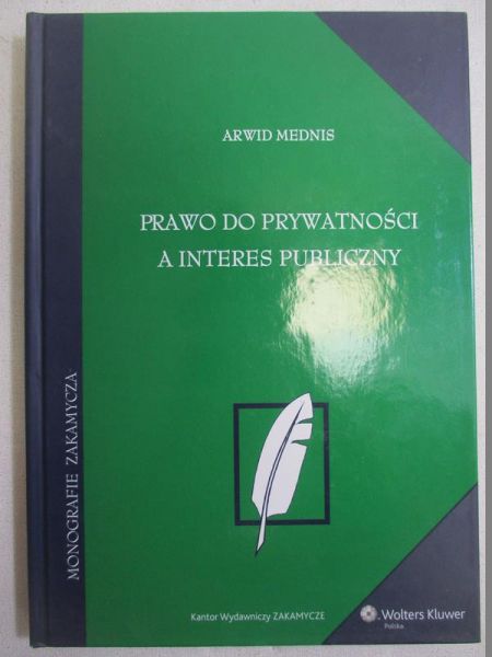 Mednis  - Prawo do prywatności a interes publiczny