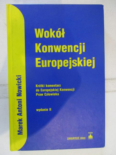 Wokół Konwencji Europejskiej