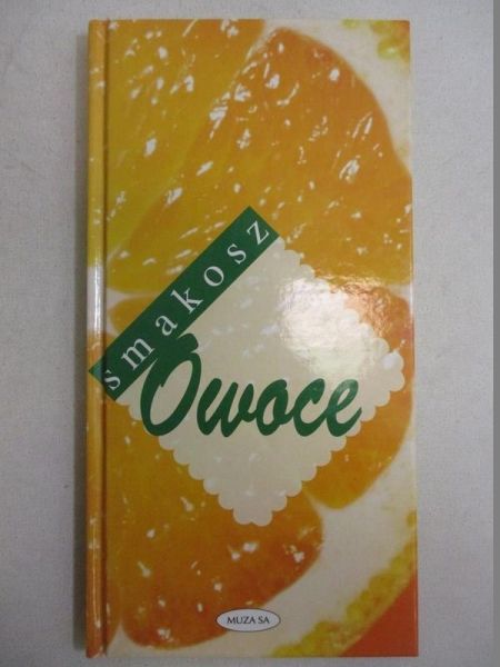 Bastyra Judy - Smakosz owoce