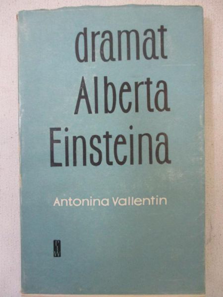 Dramat Alberta Einsteina