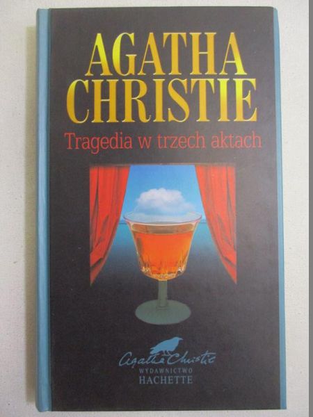 Christie Agatha - Tragedia w trzech aktach