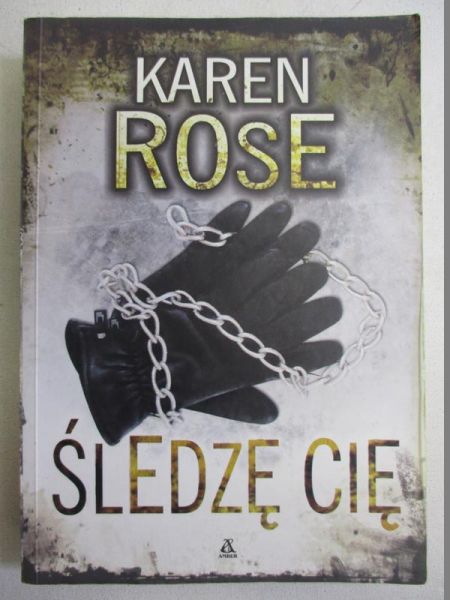 Rose Karen - Śledzę cię