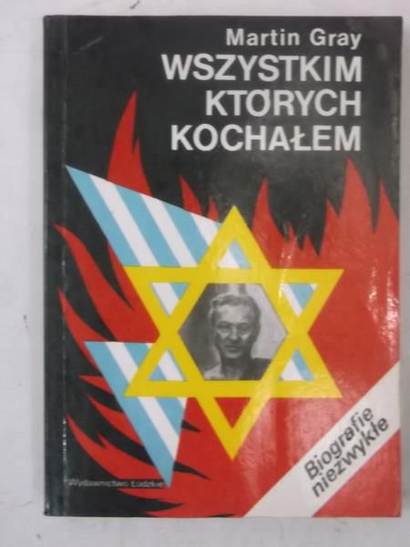 Gray Martin - Wszystkim których kochałem