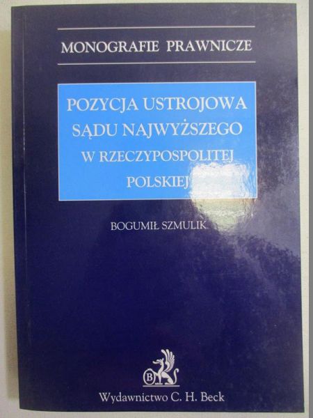 Pozycja ustrojowa Sądu Najwyższego w Rzeczypospolitej Polskiej